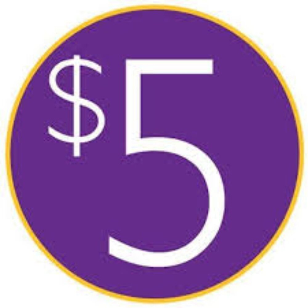 FREE!! ANY $5 OR $6 DOLLAR ITEM FREE WITH ANY PURCHASE!